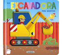 La excavadora por dentro