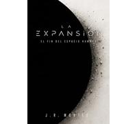 La expansión: El fin del espacio humano