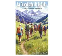 La Expedición de la Vida