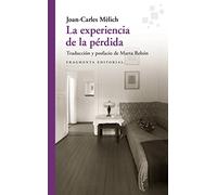 La experiencia de la pérdida: 79