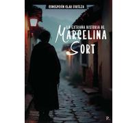 La extraña historia de Marcelina Sort
