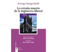 La extraña muerte de la Inglaterra liberal