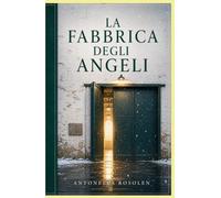 La Fabbrica degli Angeli