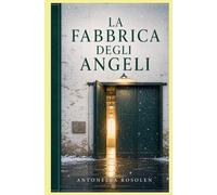 La Fabbrica degli Angeli