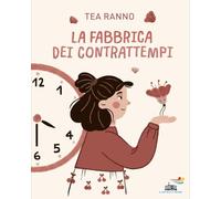 La fabbrica dei contrattempi