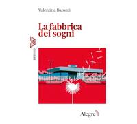 La fabbrica dei sogni