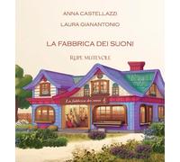 La fabbrica dei suoni