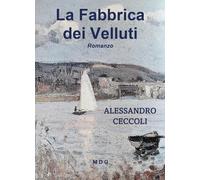 La fabbrica dei velluti