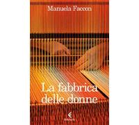 La fabbrica delle donne