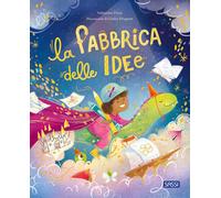 La fabbrica delle idee. Ediz. a colori [Hardcover] [Jun 11, 2025] Pizzo, Valenti