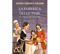 La fabbrica delle tuse. Le ragazze del cioccolato