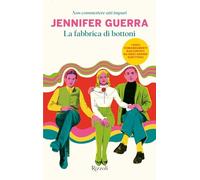 La fabbrica di bottoni. Non commettere atti impuri