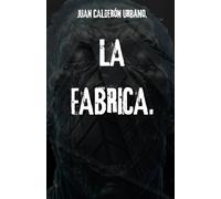 LA FABRICA.