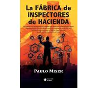 La fábrica de inspectores de hacienda