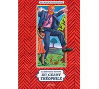 La fabuleuse histoire du géant Théophile
