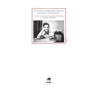 La faccia d'ombra della realtà. Pasolini e l'antropologia - [Metauro]