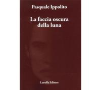La faccia oscura della luna - [Laruffa]