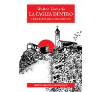 La faglia dentro. Cosa resta del 6 maggio 1976