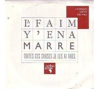 La Faim Y'En A Marre / Toutes Ces Choses Je Les Ai Vues - 45 tours - 7"