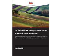 La faisabilité du système ' cap & share ' en Autriche: Analyse des attitudes des experts à l'égard du système ' Cap and Share ' afin d'étudier la faisabilité de ce système en Autriche