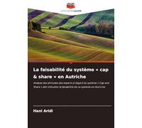 La faisabilité du système ' cap & share ' en Autriche: Analyse des attitudes des experts à l'égard du système ' Cap and Share ' afin d'étudier la faisabilité de ce système en Autriche