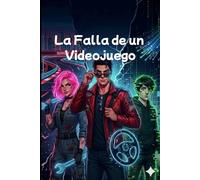 La Falla de un Videojuego: El Codigo Eterno