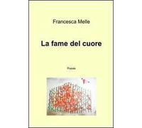 La fame del cuore