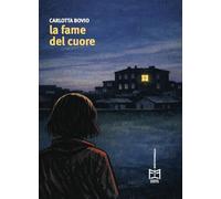 La fame del cuore