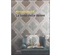 La fame delle donne