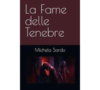 La Fame delle Tenebre