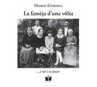 La famèja d'una volta... e tot i su lavur