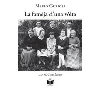 La famèja d'una volta... e tot i su lavur