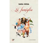 Libri Sara Mesa - La Famiglia