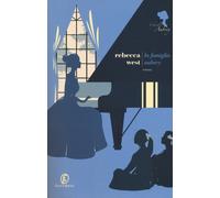 La famiglia Aubrey. Vol. 1 - West Rebecca