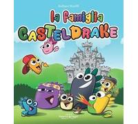 La famiglia Casteldrake
