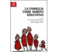 La famiglia come ambito educativo