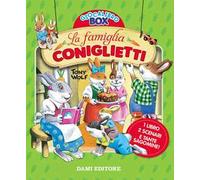 La famiglia Coniglietti. Ediz. a colori. Con gadget