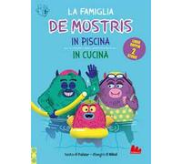 La famiglia De Mostris in piscina e in cucina. Ediz. a colori