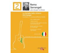 La famiglia delle chitarre Eko Ranger. La chitarra 12 corde più diffusa al mondo. Ediz. illustrata