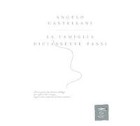 La famiglia. Diciassette passi