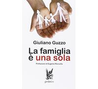La famiglia è una sola