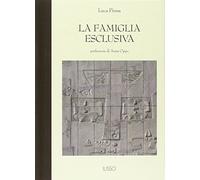 La famiglia esclusiva