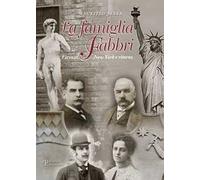 La famiglia Fabbri. Firenze-New York e ritorno