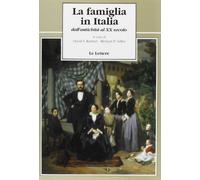 La famiglia in Italia dall'antichità al XX secolo