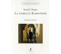 La famiglia Karnowski. Ediz. integrale