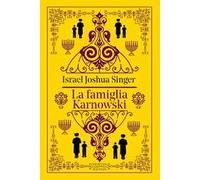La famiglia Karnowski. Ediz. integrale