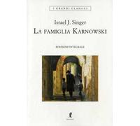 La famiglia Karnowski. Ediz. integrale
