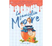 La famiglia Moore: (Collana Brightlove)