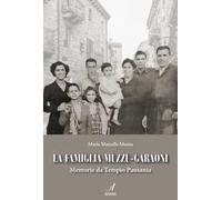 La famiglia Muzzu-Garaoni. Memorie da Tempio Pausania