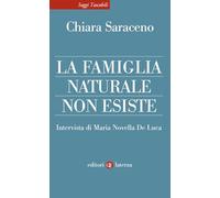 La Famiglia Naturale Non Esiste - - 2025